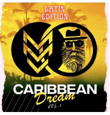 MMV & MMVSeKreT - Carribean Dream, Vol. 2 Latin Edition