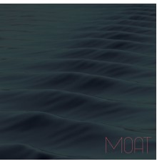 MOAT - Moat