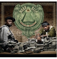 MOBB DEEP - Blood Money