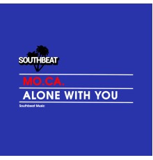 MO.CA - Alone with You