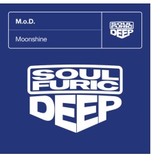 M.O.D. - Moonshine