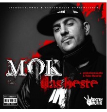 MOK - Das Beste