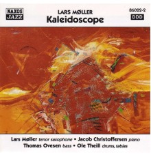 MOLLER Lars -  Kaleidoscope