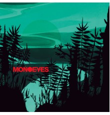 MONOEYES - Dim The Lights