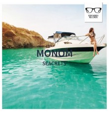 MONOM - Seacrets