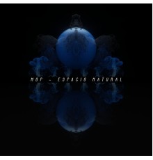 MOP - Espacio Natural (Original Mix)