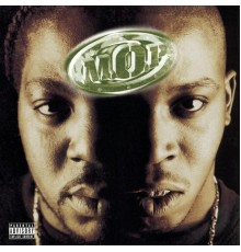 M.O.P. - First Family 4 Life