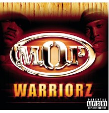 M.O.P. - Warriorz