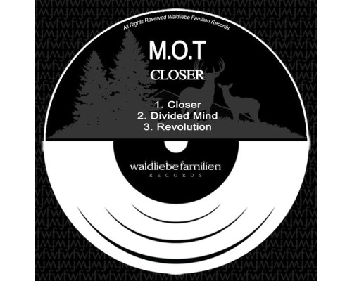 M.O.T - Closer