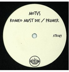 MOTVS - Romeo Must Die / Primer