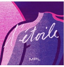 MPL - L'étoile