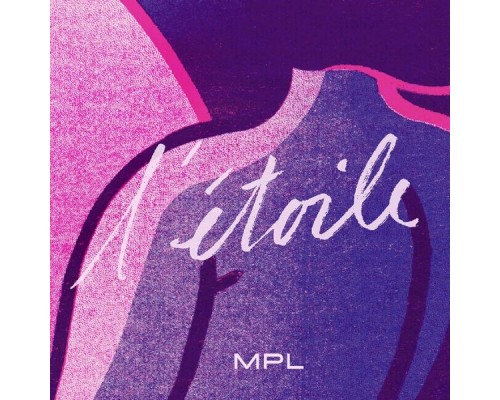 MPL - L'étoile