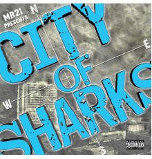 MR.21 - City of Sharks