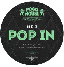 MRJ - Pop In (Original Mix)