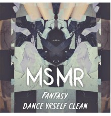 MS MR - Fantasy EP (Remix)