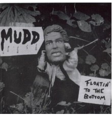 MUDD - Floatin' to the Bottom