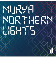 MURYA - Northern Lights