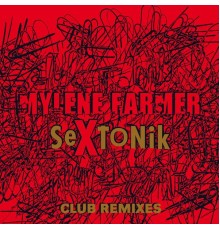 MYLENE FARMER - Sextonik  (Remixes)