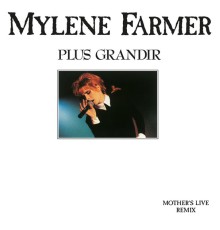 MYLENE FARMER - Plus grandir (Live)