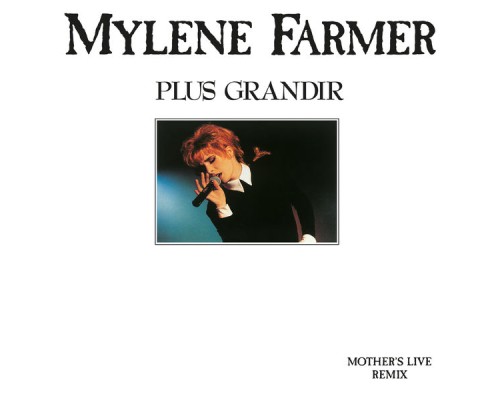 MYLENE FARMER - Plus grandir (Live)