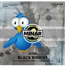 MYNE - Black Bird V1