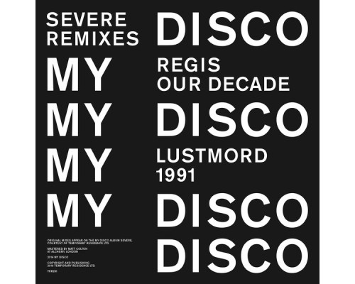 MY DISCO - Severe Remixes