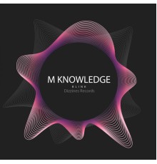 M Knowledge - Blink (Original Mix)