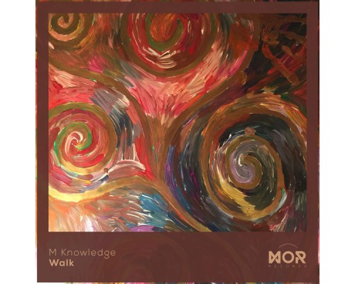 M Knowledge - Walk