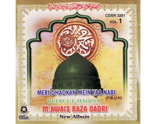 M Owais Raza Qadri - Bulbul-e-Madina