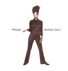 M People - Northern Soul