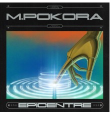 M. Pokora - Epicentre