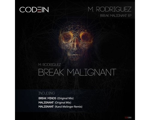 M. RODRIGUEZ - Break Malignat EP