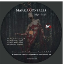 MaKaJa Gonzales - Night Trail