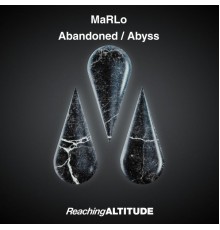 MaRLo - Abandoned / Abyss