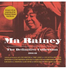 Ma Rainey - The Definitive Collection 1924-28