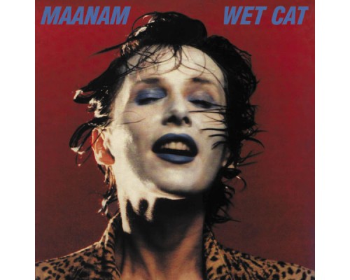 Maanam - Wet Cat