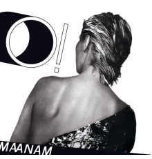 Maanam - O!  (2011 Remaster)