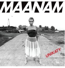 Maanam - Unikaty