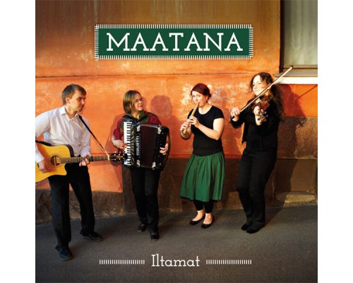 Maatana - Iltamat