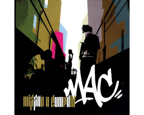 Mac - Missão A Cumprir