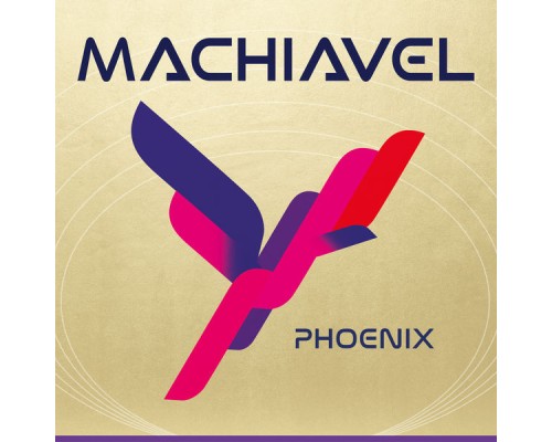 MacHiavel - Phoenix