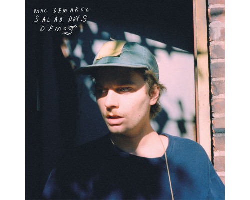 Mac DeMarco - Salad Days Demos