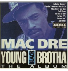 Mac Dre - Young Black Brotha