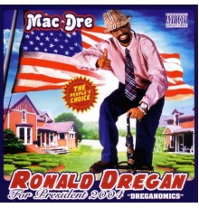 Mac Dre - Ronald Dregan