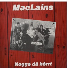 Mac Lains - Nogge Då Hôrrt