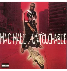 Mac Mall - Untouchable