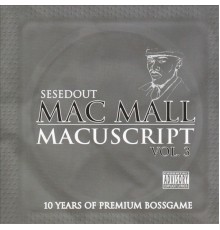 Mac Mall - Macuscript Vol. 3