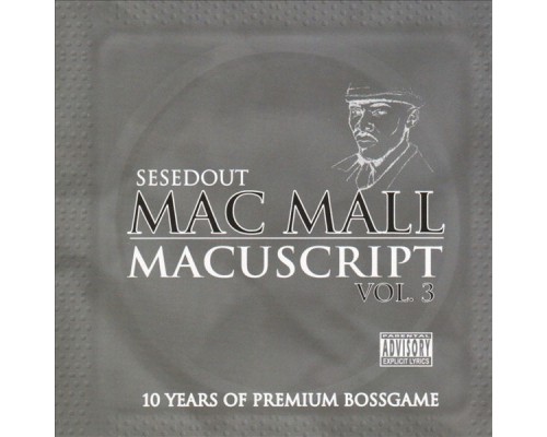 Mac Mall - Macuscript Vol. 3