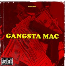 Mac Trill - Gangsta Mac