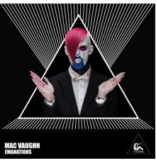 Mac Vaughn - Emanations (Original Mix)